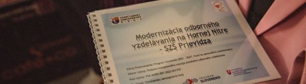 Modernizácia odborného vzdelávania na Hornej Nitry  - SZŠ Prievidza